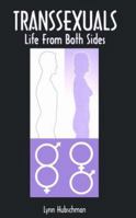 Transexuals Life From Both Sides 078818749X Book Cover