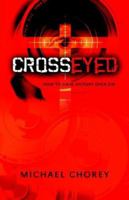Cross-Eyed 1945423021 Book Cover