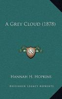 A Grey Cloud 1241058474 Book Cover