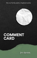 Comment Card (The Cox Family Poetry Chapbook Series) 0887487017 Book Cover