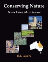 Conserving Nature: Fewer Laws, More Science null Book Cover