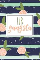 HR Gangsta: A Funny Notebook For HR Professionals 1070814849 Book Cover