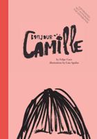 Bonjour Camille 1452124078 Book Cover