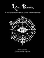 Liber Potentia: de familia scotus systema sigilus magicae et arcanus sapientia 1329857216 Book Cover