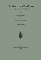 Die Lehre Vom Trocknen in Graphischer Darstellung 3642485146 Book Cover