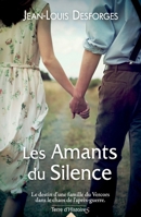 Les amants du silence 2824616016 Book Cover