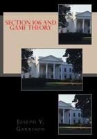 Section 106 and Game Theory 1537622900 Book Cover