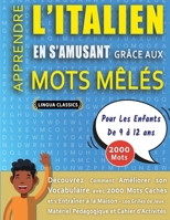 MOTS MÊLÉS GROS CARACTÈRES POUR ADULTES EN ITALIEN - ÉDITIONS JEUX DELTA - Un Cahier de Jeux avec 2000 Mots Cachés Géants en GRAND FORMAT - Mots ... Niveaux - Livre d'Activité (French Edition) B0DX4WMTYT Book Cover