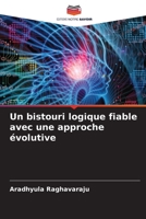 Un bistouri logique fiable avec une approche évolutive 6205684624 Book Cover