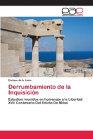 Derrumbamiento de La Inquisicion 3659084727 Book Cover