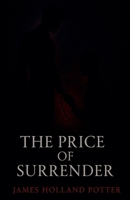 The Price Of Surrender B0GTMYXQXG Book Cover