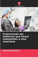 Contraceção em mulheres que foram submetidas a uma cesariana (Portuguese Edition) 6207711769 Book Cover