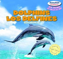 Dolphins / Los Delfines 1448899729 Book Cover