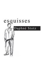 esquisses: Daphné Stotz 3735761585 Book Cover