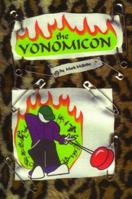 The Yonomicon; An Enlightened Tome of Yo-yo Tricks 094146301X Book Cover