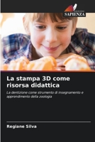 La stampa 3D come risorsa didattica 6206017478 Book Cover