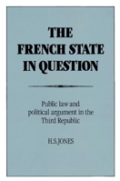 The French State in Question 0521890993 Book Cover