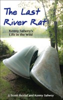 The Last River Rat 0896587495 Book Cover