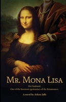 Mr. Mona Lisa 1913891259 Book Cover
