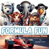 Formula Fun: Eddie's Dream Team B0D93MK1KR Book Cover