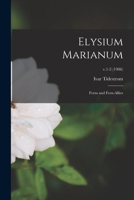 Elysium Marianum; Ferns and Fern-allies; v.1-2 1014427789 Book Cover