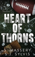 Heart of Thorns (Shadow Valley U) 1957286296 Book Cover