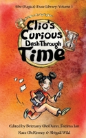 Clio's Curious Dash Through Time 1958531758 Book Cover