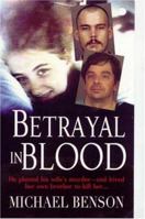 Betrayal In Blood 078601766X Book Cover