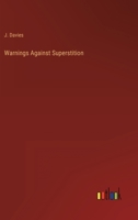 Warnings Against Superstition 3368815733 Book Cover