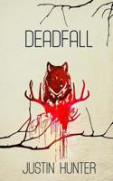 Deadfall 1727687140 Book Cover