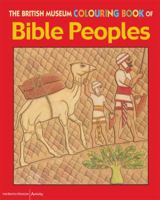 The British Museum Colouring Book of Bible Peoples 0714131326 Book Cover