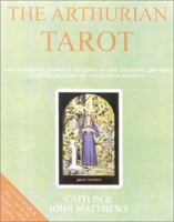 Arthurian Tarot 0850307554 Book Cover