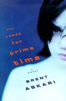 Not Ready for Prime Time: A Novel 0786706481 Book Cover