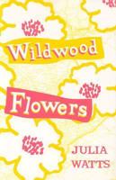 Wildwood Flowers 1562801279 Book Cover