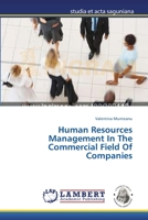Human Resources Management In The Commercial Field Of Companies 3659469343 Book Cover