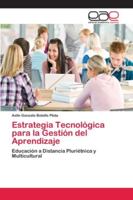 Estrategia Tecnológica para la Gestión del Aprendizaje 6202159081 Book Cover