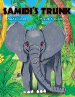 Samidi's Trunk 1948747561 Book Cover
