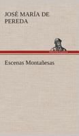 Escenas montañesas 1535424389 Book Cover