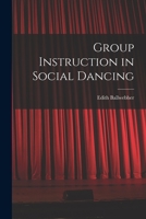 Group Instruction in Social Dancing 1015089771 Book Cover