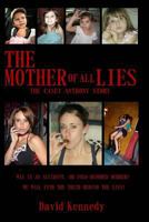 The Mother of all Lies: The Casey Anthony Story 1393191479 Book Cover