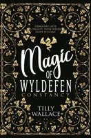 Constancy (Magic of Wyldefen) 1738584593 Book Cover