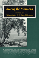 Among the Mormons: Historic Accounts By Contemporary Observers 0914740369 Book Cover