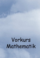 Vorkurs Mathematik 129176450X Book Cover
