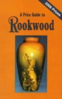 Rookwood: A Price Guide 0895380226 Book Cover