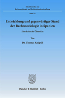 Entwicklung Und Gegenwartiger Stand Der Rechtssoziologie in Spanien: Eine Kritische Ubersicht 3428052412 Book Cover