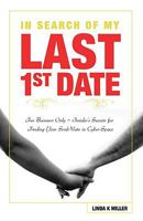 In Search of My Last 1st Date 1934938866 Book Cover