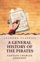 A General History of the Pirates B0F1XWCHGT Book Cover