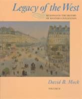 Legacy of the West, Volume II: Readings in the History of Western Civilization (Legacy of the West Vol. 2) 0673990001 Book Cover