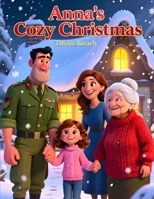 Anna's Cozy Christmas B0GB4Q5X8S Book Cover