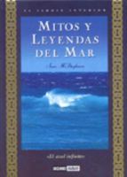 Mitos Y Leyendas Del Mar (El Jardn Interior) 8475561373 Book Cover